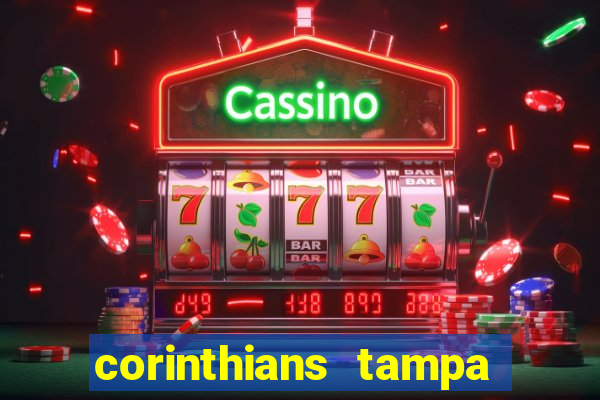 corinthians tampa da bola